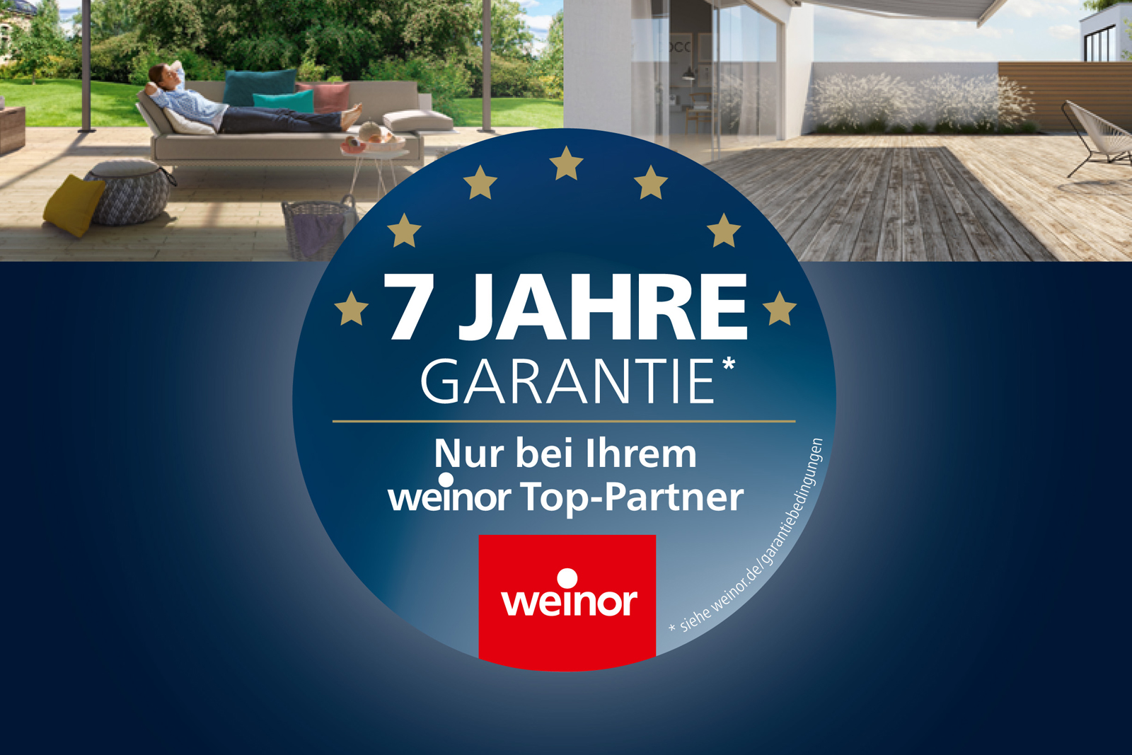 7 Jahre Garantie auf Weinor Produkte